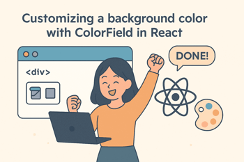 ReactでColorFieldを使って背景色のカスタマイズができた女性がガッツポーズしているイラスト